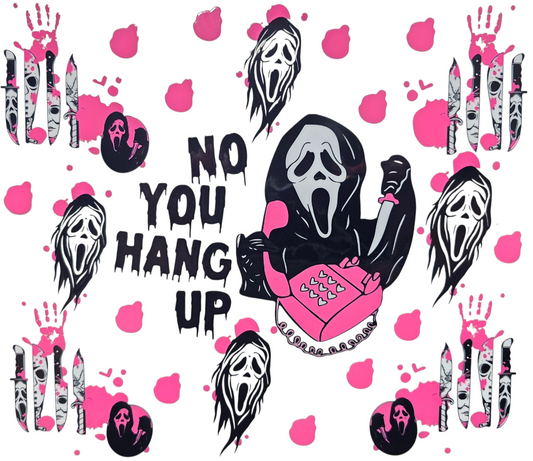 No You Hang Up Scream 20 oz Tumbler