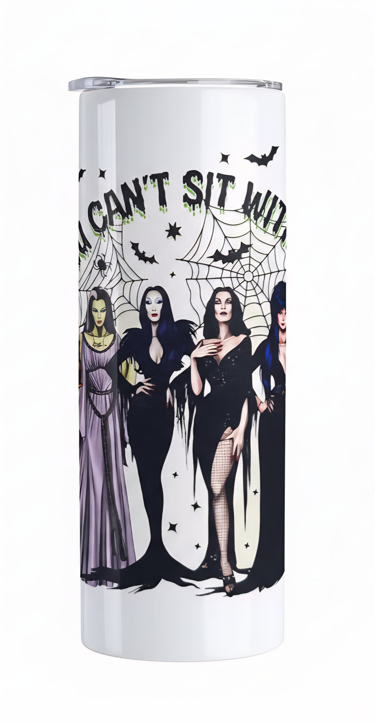 You Can't Sit With Us 20 oz Tumbler