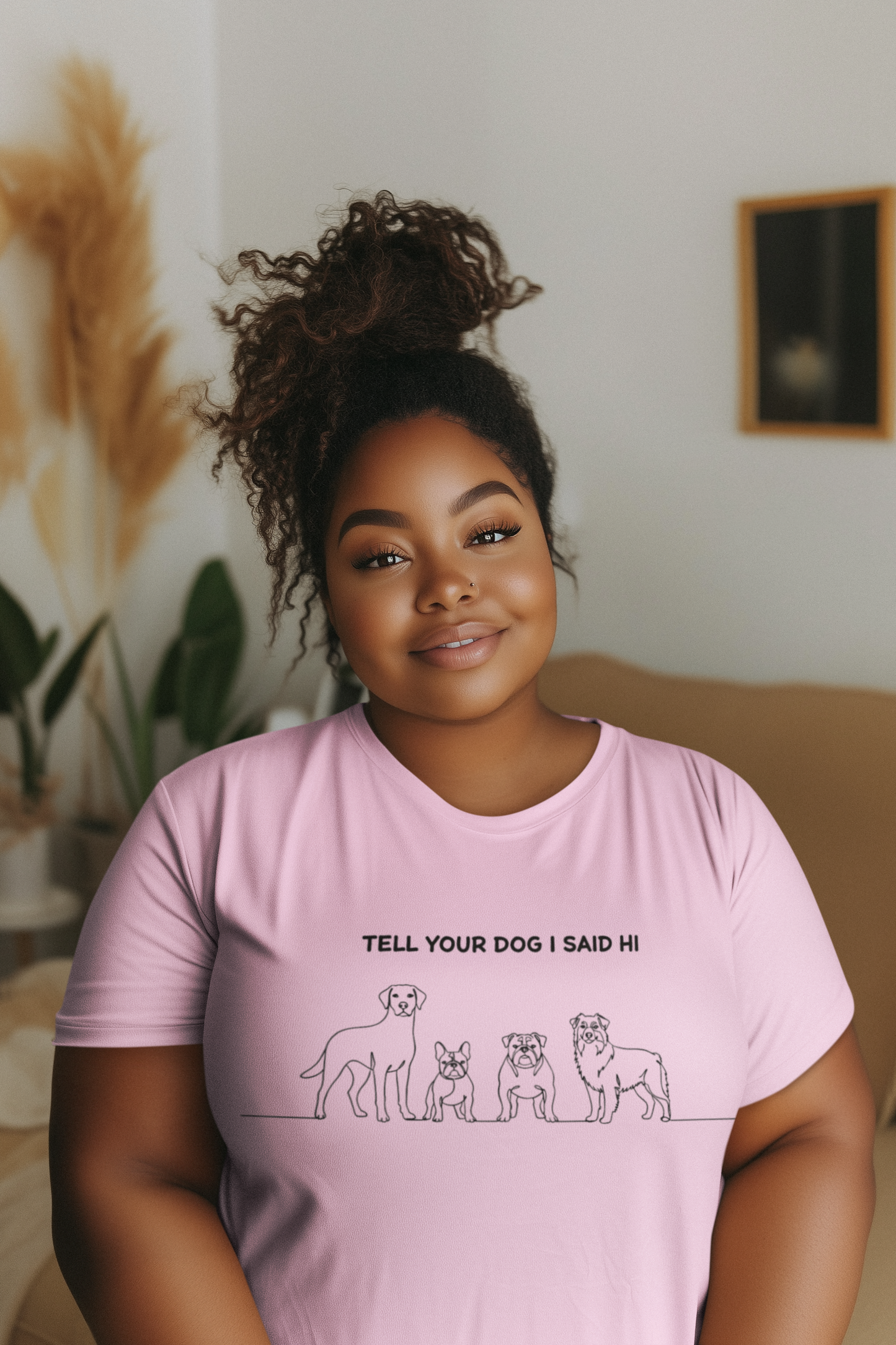 Tell Your Dog I Said Hi T-shirt
